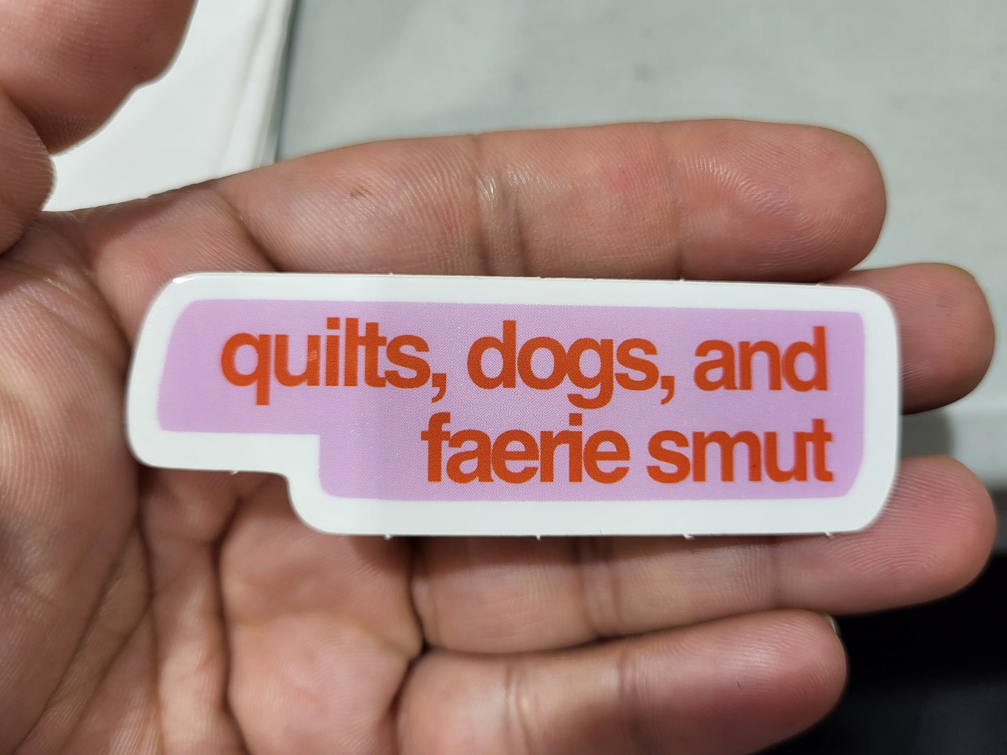 Quilts, dogs, and faerie smut vinyl sticker 1in x 3in